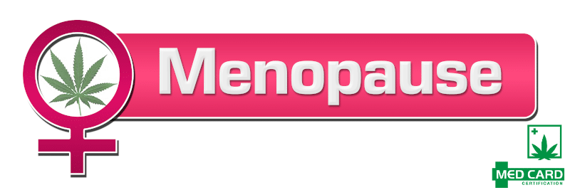 Med Marijuana for Menopause