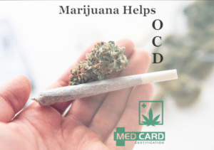 Marijuana Helps OCD