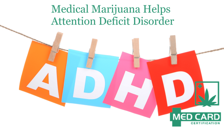 Medical Marijuana Help With and Treat Attention Deficit Disorder (ADD/ADHD)