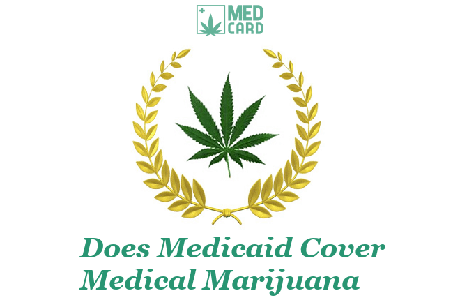 Medicaid Medical Marijuana